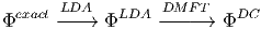 Φexact-L-D-A→  ΦLDA  D-M-F--T→  ΦDC
